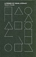 Primer of Visual Literacy