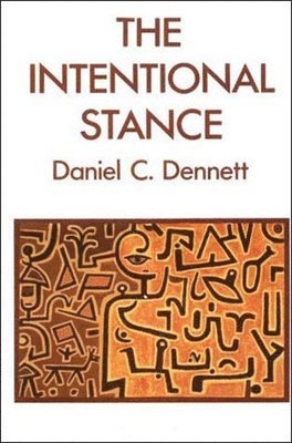 Daniel C. Dennett - Intentional Stance, Häftad