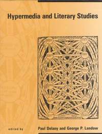 bokomslag Hypermedia and Literary Studies