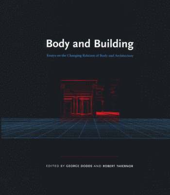 George Dodds, Robert Tavernor - Body and Building, Häftad