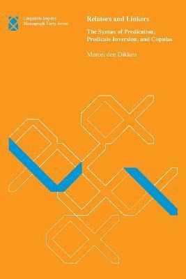 Marcel den Dikken - Relators and Linkers, Häftad