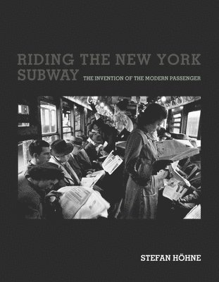 Stefan Hohne - Riding the New York Subway, Häftad