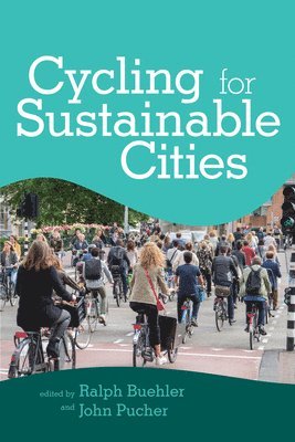 Cycling for Sustainable Cities 1