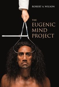 bokomslag The Eugenic Mind Project