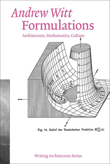 Andrew Witt - Formulations, Häftad