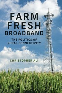 bokomslag Farm Fresh Broadband