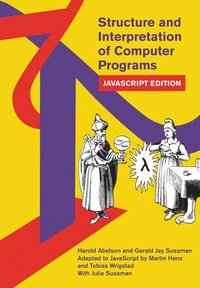 bokomslag Structure and Interpretation of Computer Programs