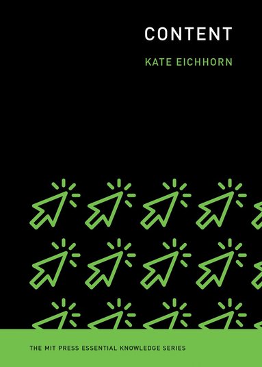Kate Eichhorn - Content, Häftad