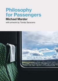 bokomslag Philosophy for Passengers