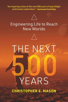 The Next 500 Years 1