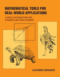 bokomslag Mathematical Tools for Real-World Applications