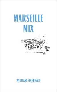 bokomslag Marseille Mix