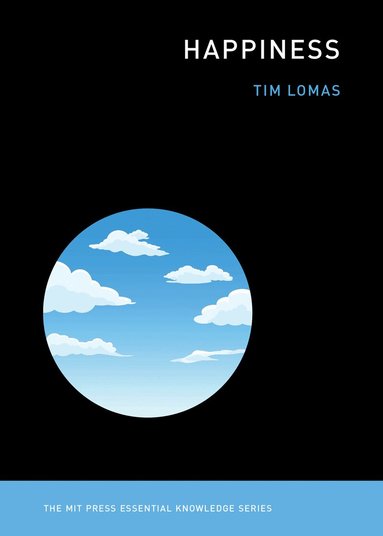 Tim Lomas - Happiness, Häftad