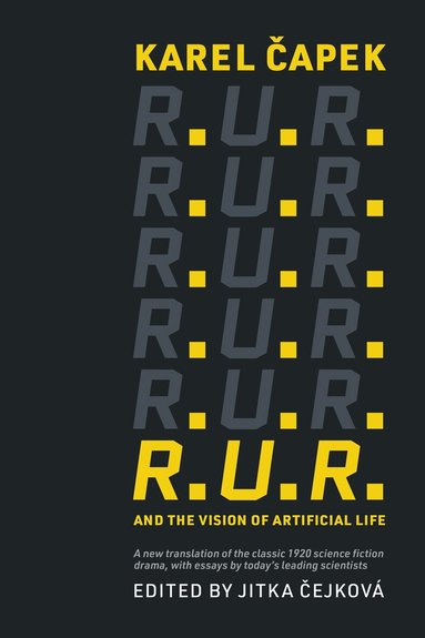 Karel Capek, Jitka Cejkova, Jitka Cejkova - R.U.R. and the Vision of Artificial Life, Häftad