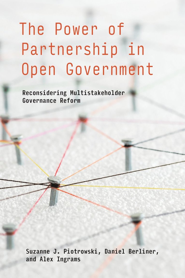 The Power of Partnership in Open Government 1