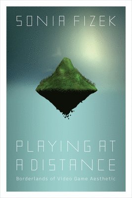 Playing at a Distance 1