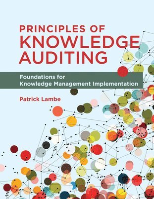 Principles of Knowledge Auditing 1
