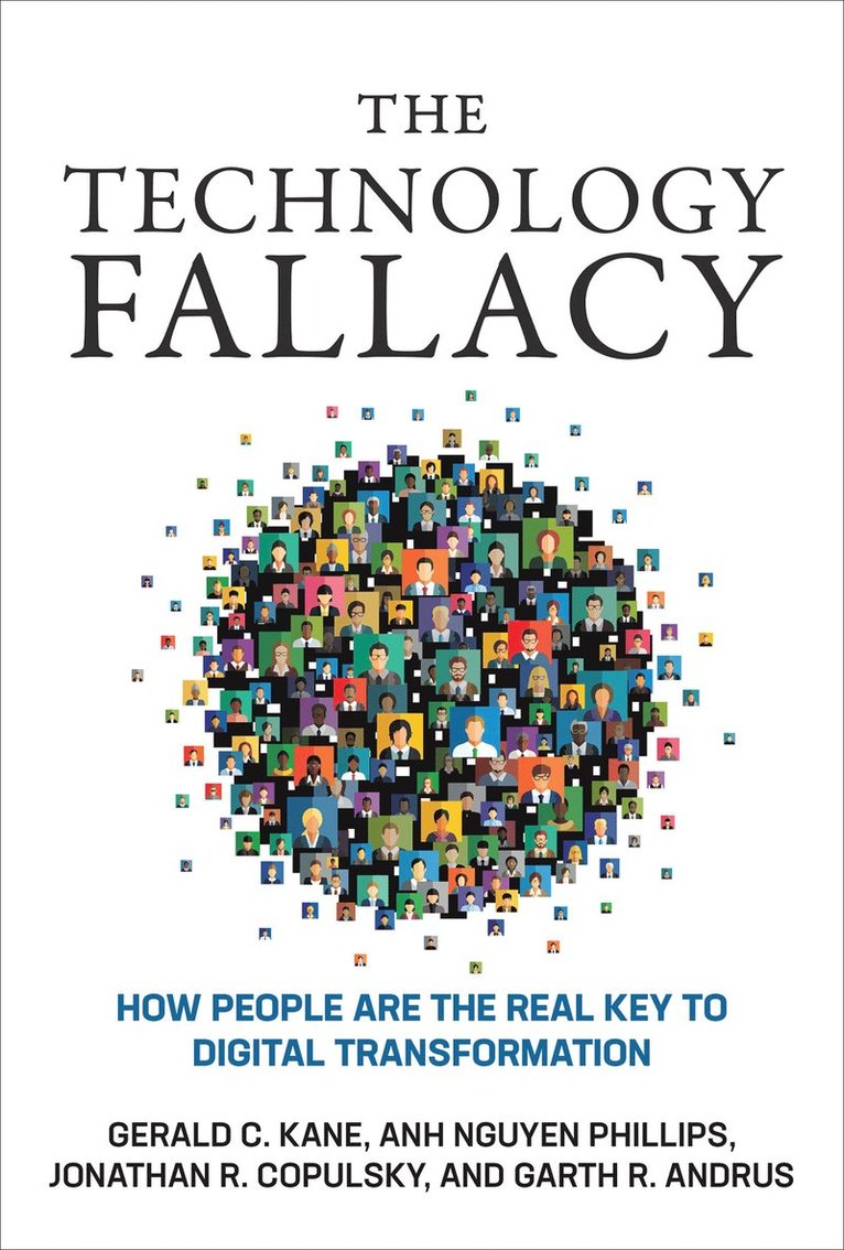 The Technology Fallacy 1