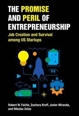 bokomslag Promise and Peril of Entrepreneurship