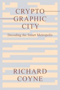 bokomslag Cryptographic City