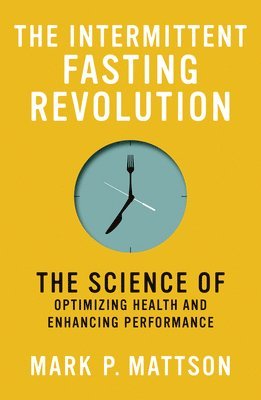 bokomslag The Intermittent Fasting Revolution