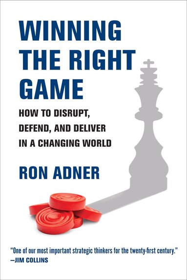 Ron Adner - Winning the Right Game, Häftad
