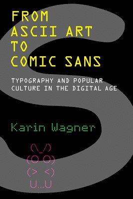 From ASCII Art to Comic Sans 1