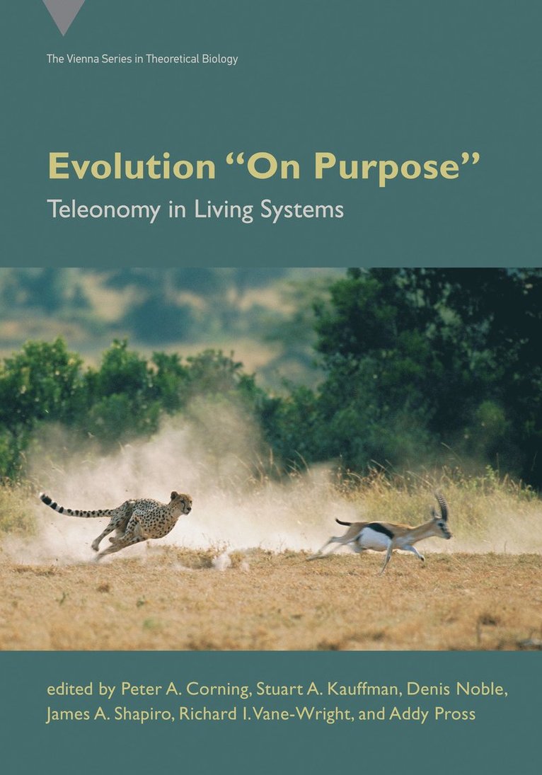 Peter A. Corning, Stuart A. Kauffman, Peter A. Corning, Stuart a. Kauffman - Evolution On Purpose, Häftad