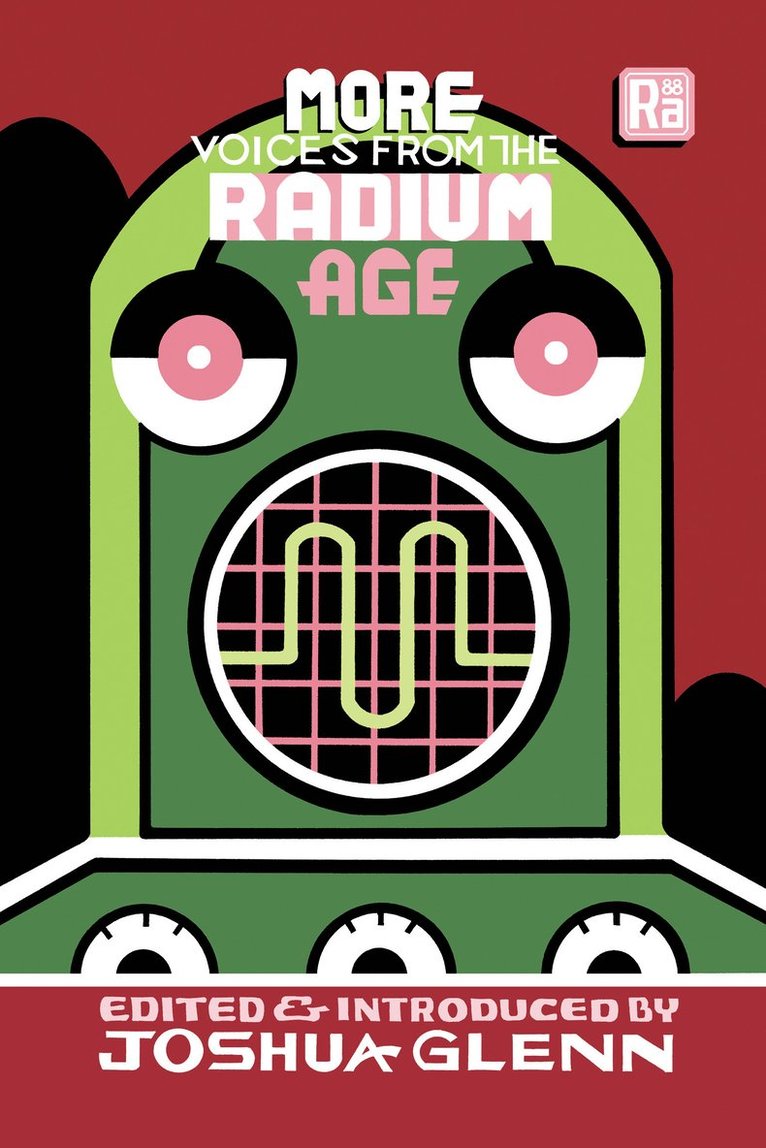 Joshua Glenn, Joshua Glenn - More Voices from the Radium Age, Häftad