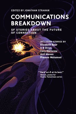 Jonathan Strahan - Communications Breakdown, Häftad