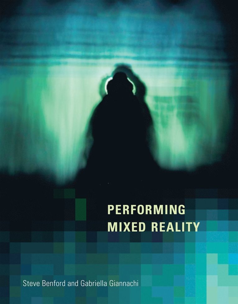 Performing Mixed Reality