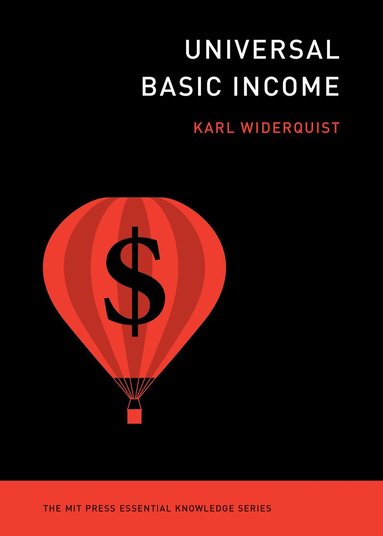 Karl Widerquist - Universal Basic Income, Häftad