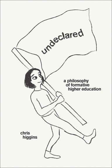 Chris Higgins - Undeclared, Häftad
