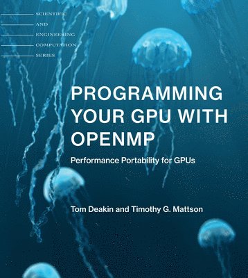 Programming Your GPU with OpenMP 1