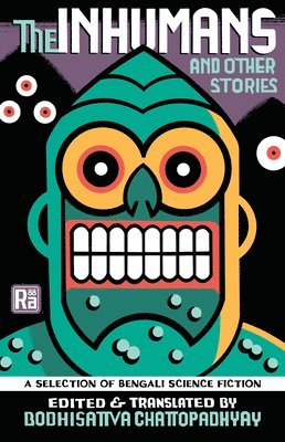 Bodhisattva Chattopadhyay, Bodhisattva Chattopadhyay - Inhumans and Other Stories, Häftad