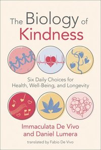 bokomslag Biology of Kindness,The