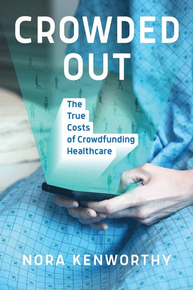 Nora Kenworthy - Crowded Out, Häftad