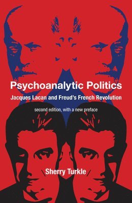 Psychoanalytic Politics, second edition, with a new preface 1
