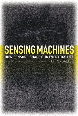 Sensing Machines 1