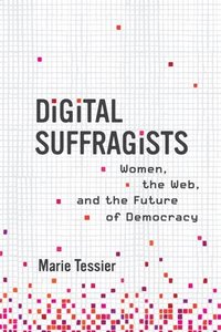 bokomslag Digital Suffragists