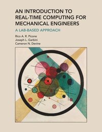 bokomslag Introduction to Real-Time Computing for Mechanical Engineers, An