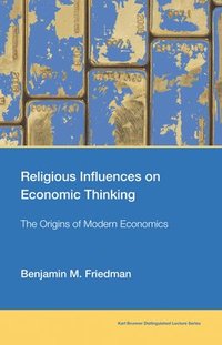 bokomslag Religious Influences on Economic Thinking