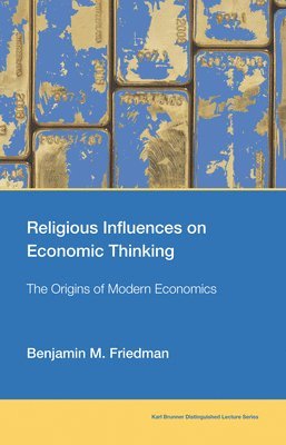 Religious Influences on Economic Thinking 1
