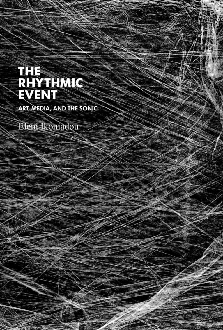 Eleni Ikoniadou - Rhythmic Event, Häftad