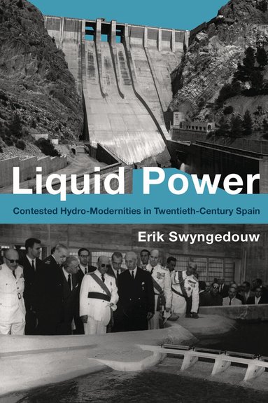 Erik Swyngedouw - Liquid Power, Häftad