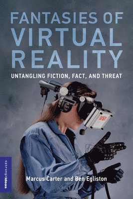 bokomslag Fantasies of Virtual Reality