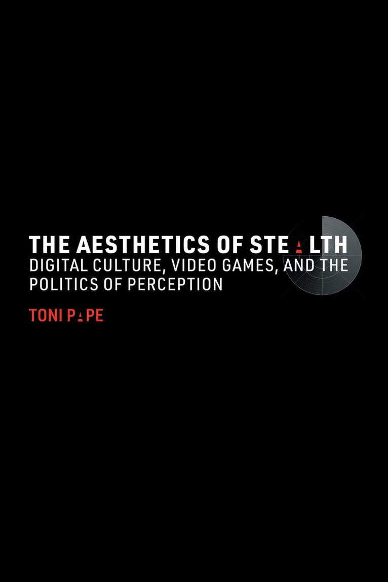 Toni Pape - Aesthetics of Stealth, Häftad
