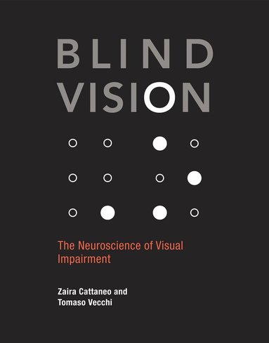 Zaira Cattaneo, Tomaso Vecchi - Blind Vision, Häftad