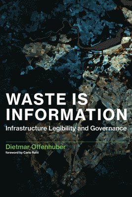 Waste Is Information