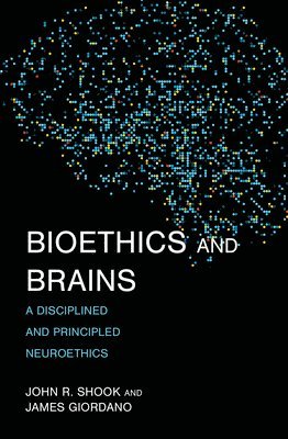 bokomslag Bioethics and Brains